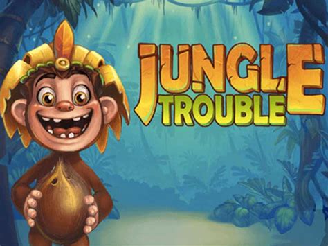 Jungle Trouble Netbet