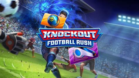 Knockout Football Rush Betano