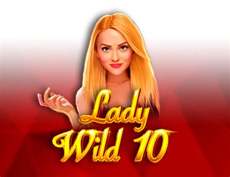 Lady Wild 10 Pokerstars