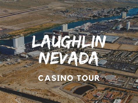 Laughlin Nevada O Jogo Tour