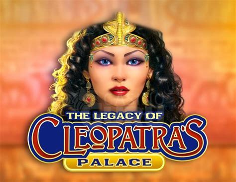 Legacy Of Cleopatra S Palace 888 Casino