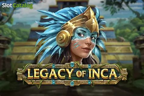 Legacy Of Inca Slot Gratis