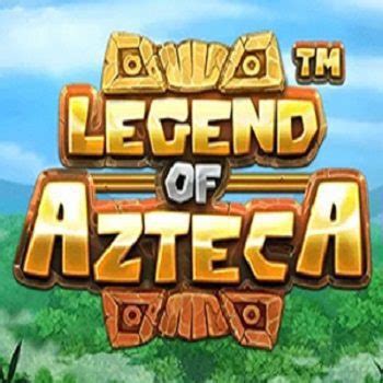 Legend Of Azteca Betfair