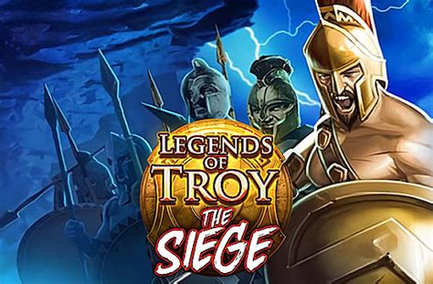 Legends Of Troy The Siege Leovegas
