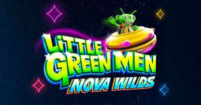 Little Green Men Nova Wilds Parimatch