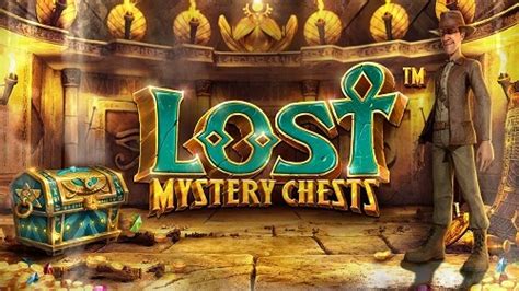 Lost Mystery Chests Betsul