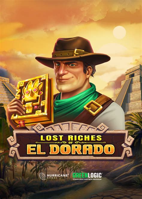 Lost Riches Of El Dorado Betsson