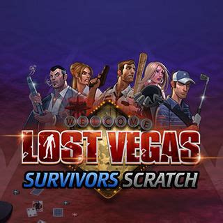 Lost Vegas Survivors Scratch Parimatch