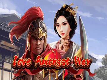 Love Amongst War Slot Gratis