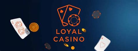 Loyal Casino Argentina