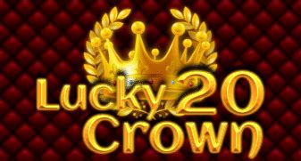 Lucky Crown 20 Betano