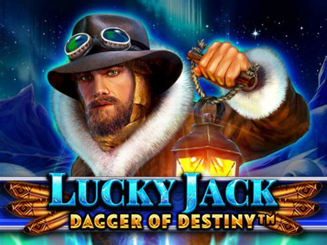 Lucky Jack Dagger Of Destiny Bwin