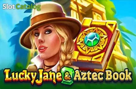 Lucky Jane And Aztec Book Betsul