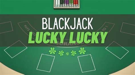 Lucky Lucky Blackjack Bet365