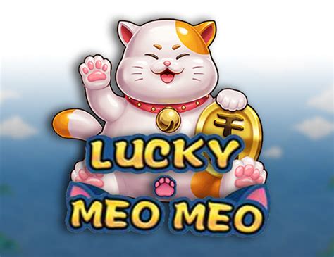 Lucky Meo Meo Betway