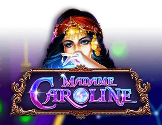 Madame Caroline Slot - Play Online