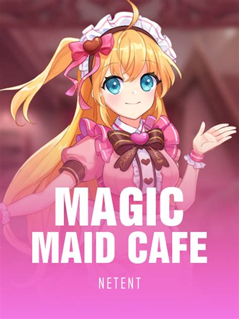 Magic Maid Cafe Betsson
