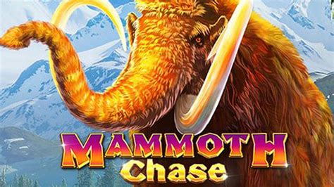 Mammoth Chase Bodog