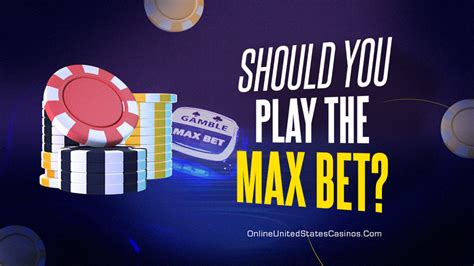 Max Bet Casino Online