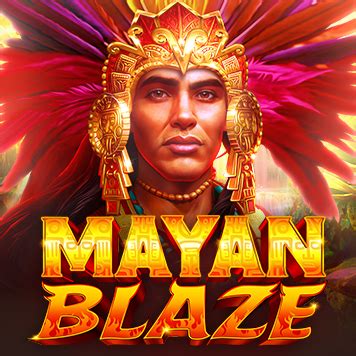 Mayan Blaze Brabet