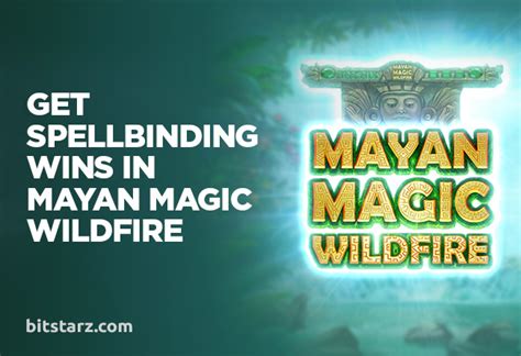 Mayan Magic Wildfire Betfair