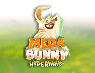 Mega Bunny Hyperways Bodog