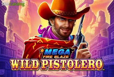 Mega Fire Blaze Wild Pistolero Blaze