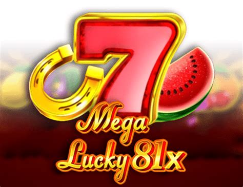 Mega Lucky 81x 888 Casino