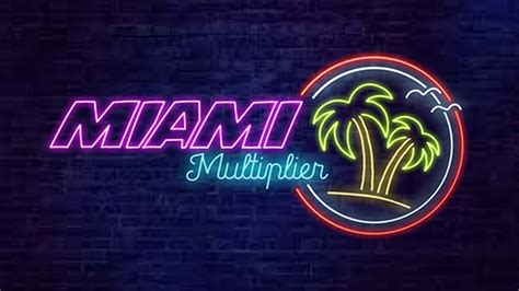 Miami Multiplier Bwin