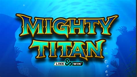 Mighty Titan Link Win Bwin