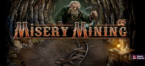 Misery Mining Slot - Play Online