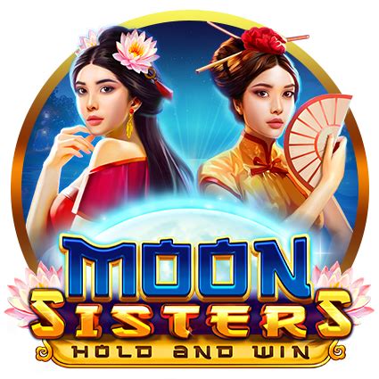 Moon Sisters Hold And Win Brabet