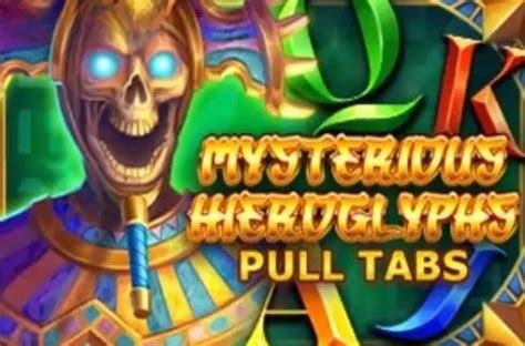 Mysterious Hieroglyphs Pull Tabs Slot - Play Online