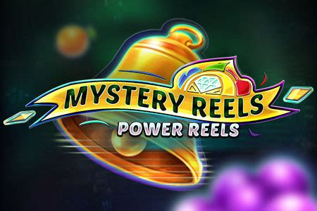 Mystery Reels Power Reels Blaze