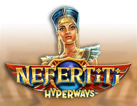 Nefertiti Hyperways Novibet