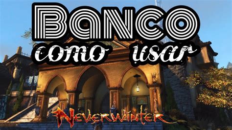 Neverwinter Max Banco De Slots