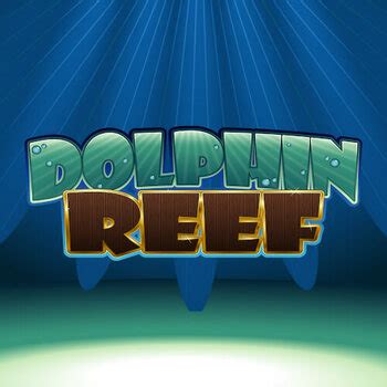 O Dolphin Reef Maquina De Fenda