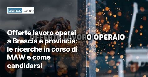 Offerte Lavoro Sala De Fenda Brescia