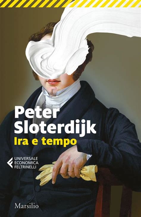 P  Sloterdijk Ira E Tempo