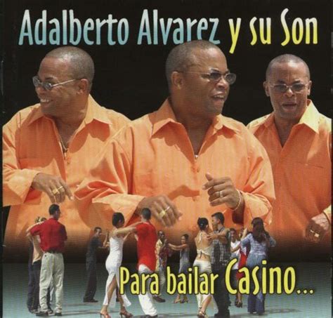 Para Bailar Casino Adalberto Alvarez Cuba