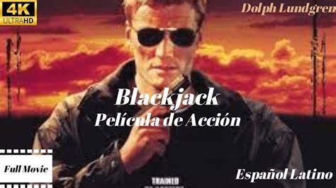 Pelicula De Blackjack Latino