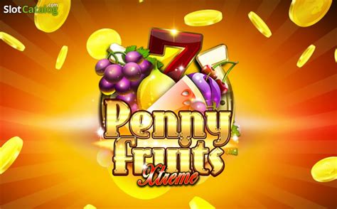 Penny Fruits Extreme Review 2024