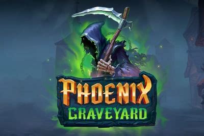Phoenix Graveyard Novibet