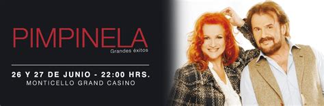 Pimpinela Casino Monticello