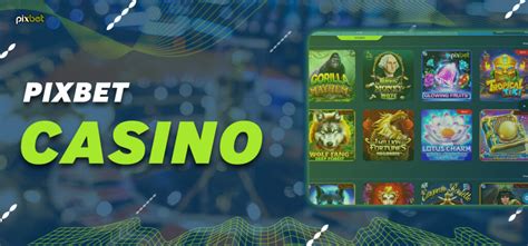 Pixbet Casino Argentina