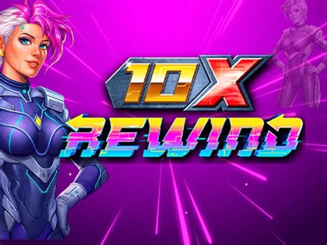 Play 10x Rewind Slot