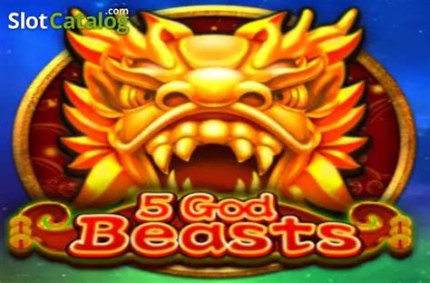 Play 5 God Beast Slot