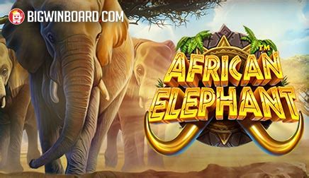 Play African Elephant Slot