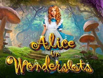 Play Alice In Wonderslots Slot