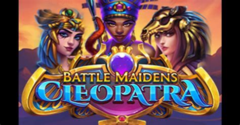 Play Battle Maidens Cleopatra Slot